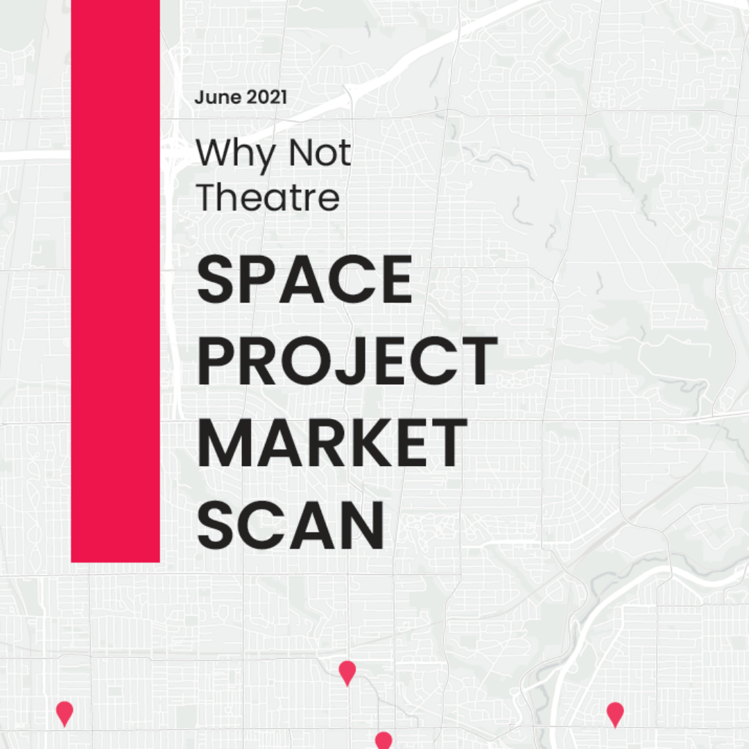 Why Not Theatre Space Project Cover
