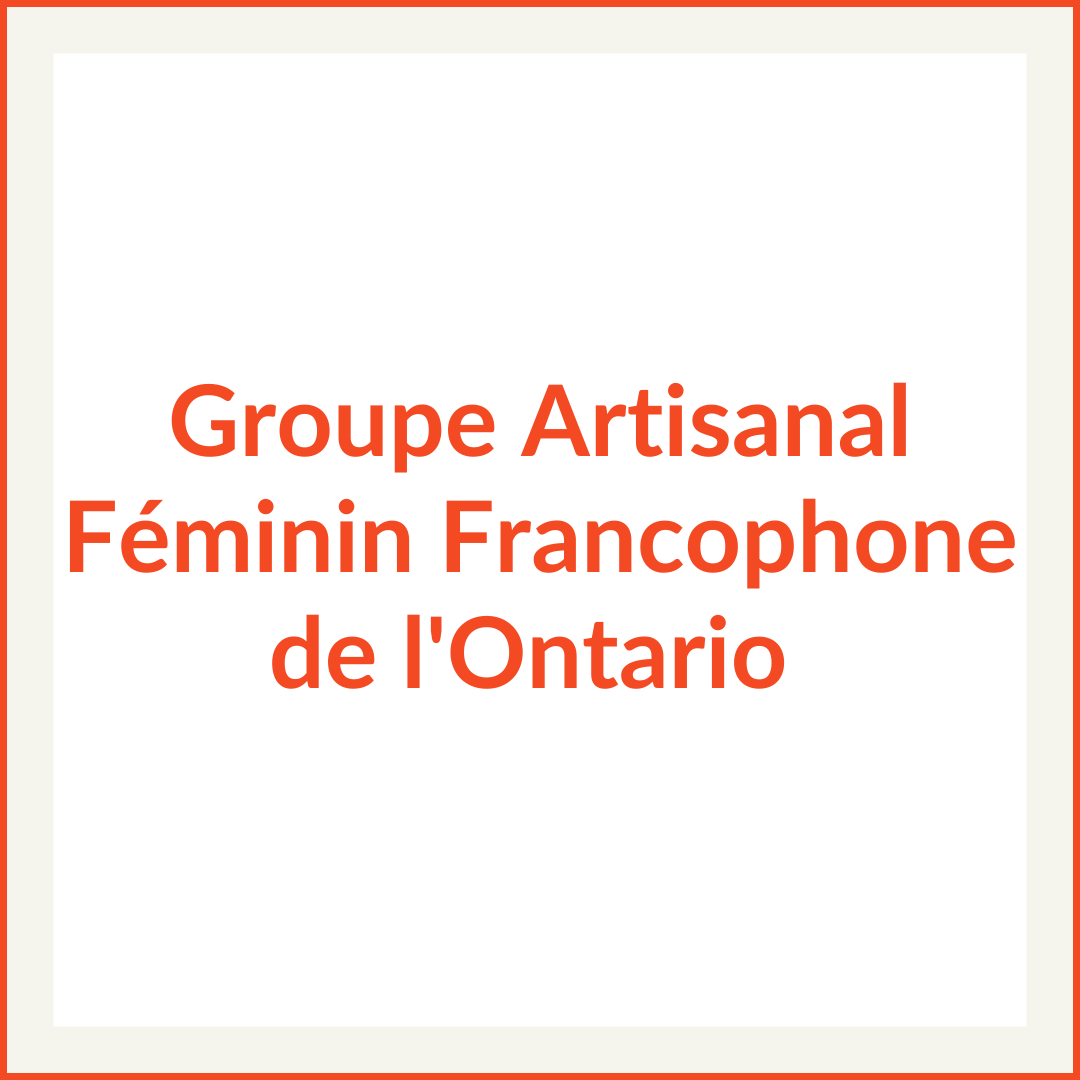 Groupe Artisanal Ferminin Francophone de L'Ontario